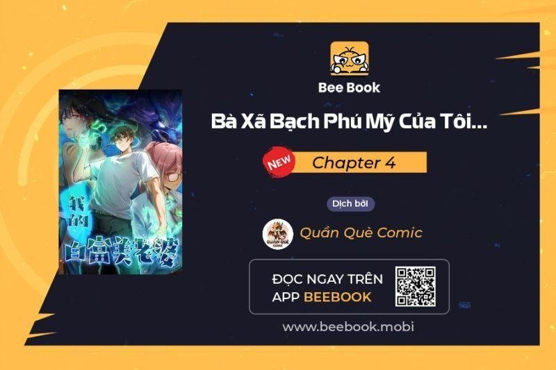 bạch phú mỹ lão bà của ta chapter 4 - Trang 1